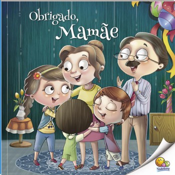 Hora Da Leitura! Obrigado, Mamãe! (nível 3 / Paradidáticos Todolivro)