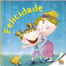 Primeiros Passos - Descobrindo Emoções: Elicidade (nível 2 / Paradidáticos Todolivro)