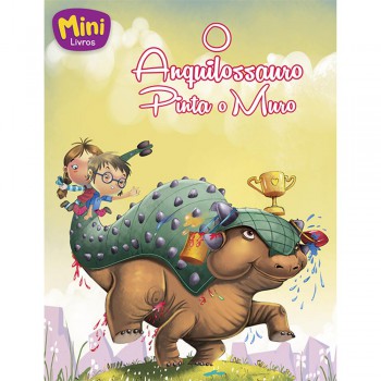 Mini - Dinossauros: Anquilossauro Pinta O...
