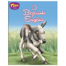Mini - Animais: Bezerrinho Eugênio, O