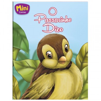 Mini - Animais: Passarinho Dico, O