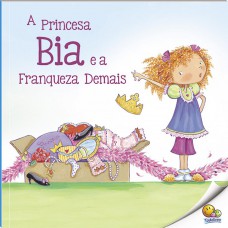Biblioteca De Literatura: Princesa Bia E A Ranqueza (nível 3 / Paradidáticos Todolivro)