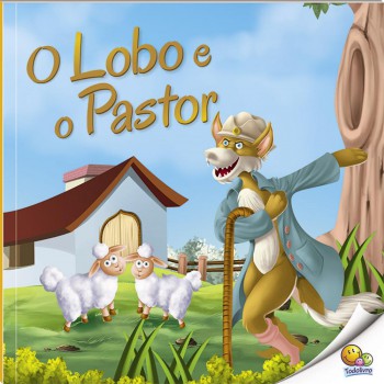 Moral Da História: O Lobo E O Pastor (nível 2 / Paradidáticos Todolivro)