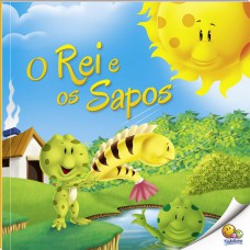 Moral Da História: O Rei E Os Sapos (nível 2 / Paradidáticos Todolivro)