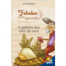 ábulas Para Aprender:galinha Dos Ovos De...