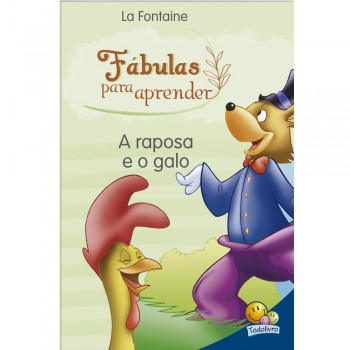 ábulas Para Aprender: Raposa E O Galo, A