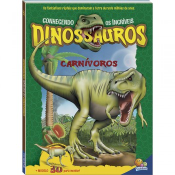Conhecendo Os Incríveis Dinos: Carnívoros