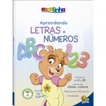 Aprendendo Letras E Números (escolinha Todolivro)