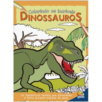 Colorindo Os Incríveis Dinossauros Colorindo Os Incríveis Dinossauros