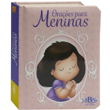 Orações Para Os Pequeninos: Meninas