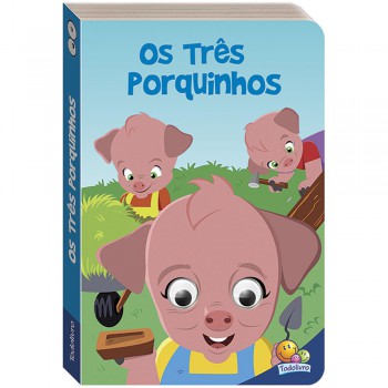 Contos De Ada Com Olhinhos Agitados: Os Três Porquinhos