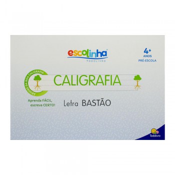 Escolinha Sistema De Caligrafia: Letra Bastão Escolinha Sistema De Caligrafia: Letra Bastão