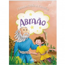 Histórias Bíblicas Avoritas: Abraão