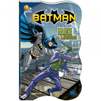 Batman -justiceiro Em Ação:rei Dos Loucos, O