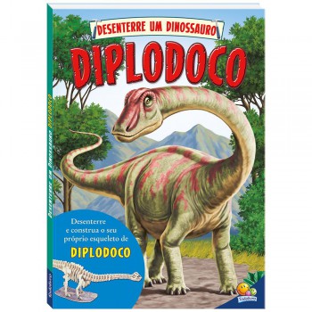 Desenterre Um Dinossauro: Diplodoco Desenterre Um Dinossauro: Diplodoco