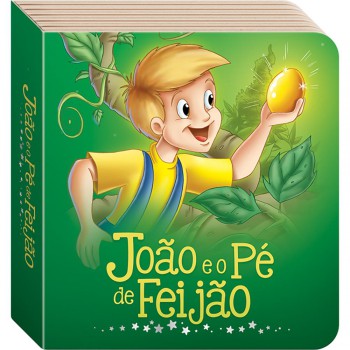 Contos Para Sonhar: João E O Pé De Eijão