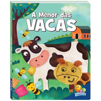 Dedinhos Agitados Livro-fantoche: Menor Das Vacas, A