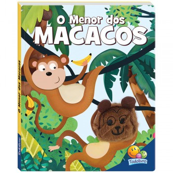 Dedinhos Agitados Livro-fantoche: Menor Dos Macacos,o