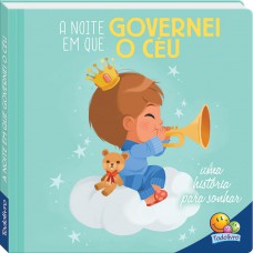 Bons Sonhos! A Noite Em Que Governei O Céu