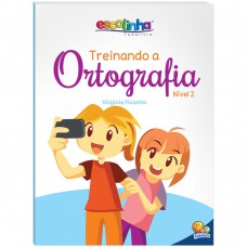 Treinando A Ortografia: Nível 2 (escolinha Todolivro)