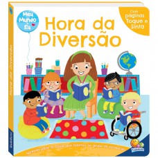 Meu Mundo E Eu-toque E Sinta:hora Da Diversão