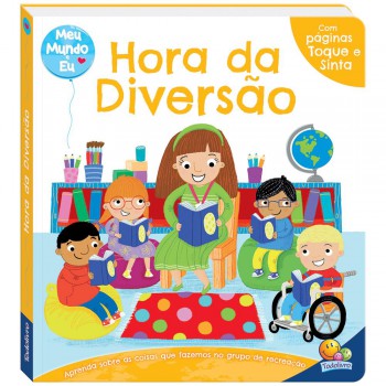 Meu Mundo E Eu-toque E Sinta:hora Da Diversão