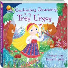 Contos De Adas - Toque E Sinta: Cachinhos...