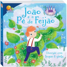 Contos De Adas - Toque E Sinta: João E O...