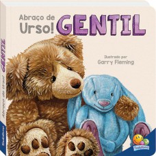 Abraço De Urso! Gentil