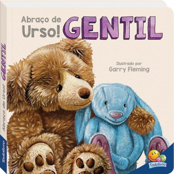 Abraço De Urso! Gentil