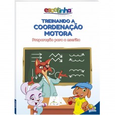 Treinando A Coordenação Motora (escolinha Todolivro)