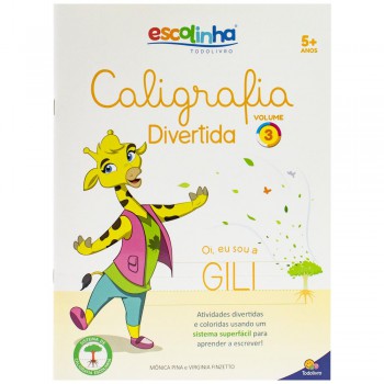 Caligrafia Divertida Iii: Vol. 3 (escolinha Todolivro)