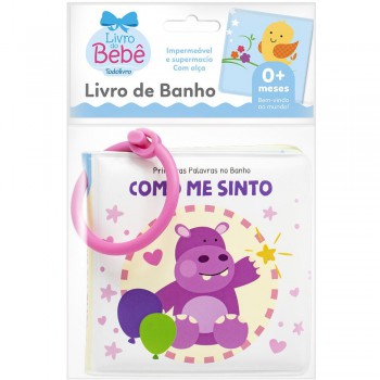 Primeiras Palavras No Banho Ii: Como Me Sinto