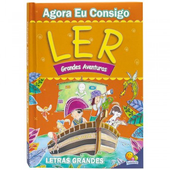 Agora Eu Consigo Ler Ii: Grandes Aventuras