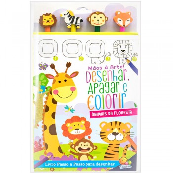 Mãos à Arte! Desenhar, Apagar E Colorir: Animais Da Loresta Mãos à Arte! Desenhar, Apagar E Colorir: Animais Da Loresta