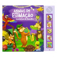 Livrinhos Do Barulho! Animais De Estimação