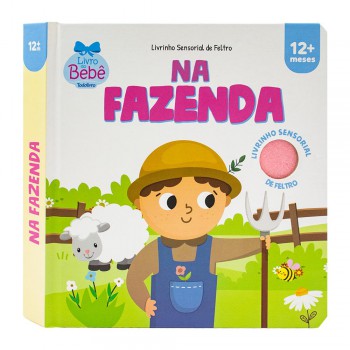Livrinho Sensorial De Eltro: Na Azenda