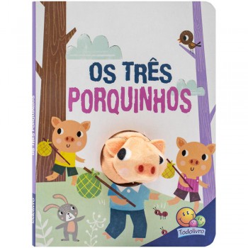 Dedinhos Antoches Clássicos: Três Porquinhos, Os