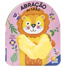 Livro Dedoche - Abração: Abração De Leão