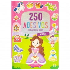 250 Adesivos - Criando Hist-rias: Meninas