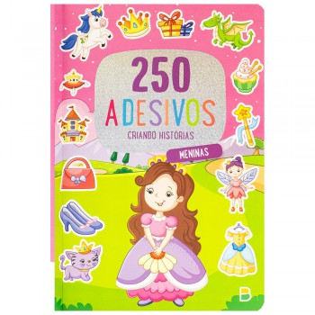 250 Adesivos - Criando Hist-rias: Meninas