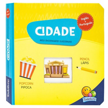 Meu Dicionário Ilustrado: Na Cidade