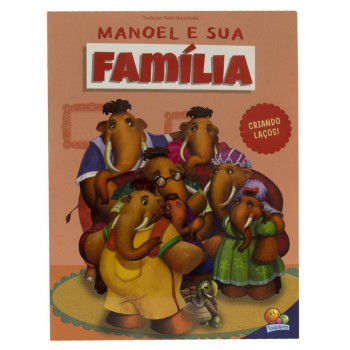 Mamute Manoel, O: Manoel E Sua Amília Mamute Manoel, O: Manoel E Sua Amília