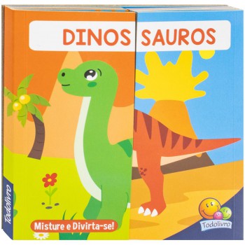 Misture E Divirta-se! Dinossauros