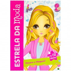 Estrela Da Moda: Decore E Maquie!