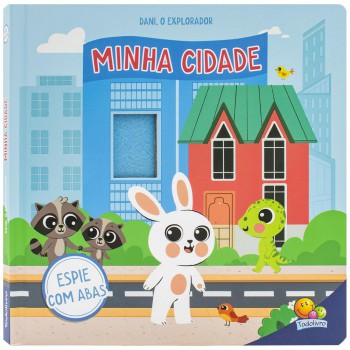 Espie As Abas: Dani, O Explorador - Minha Cidade