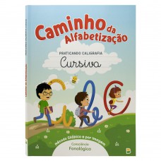 Caminho Da Alfabetização: Praticando Caligrafia Cursiva