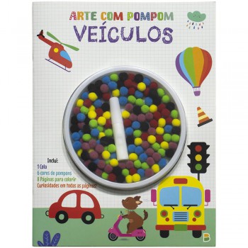 Arte Com Pompom! Livro Divertido: Veículos