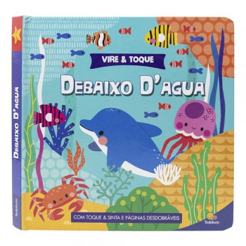 Vire & Toque: Debaixo Dágua