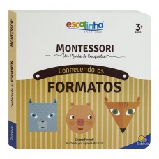 Escolinha Montessori Meu P Livro... Conhecendo Os Ormatos